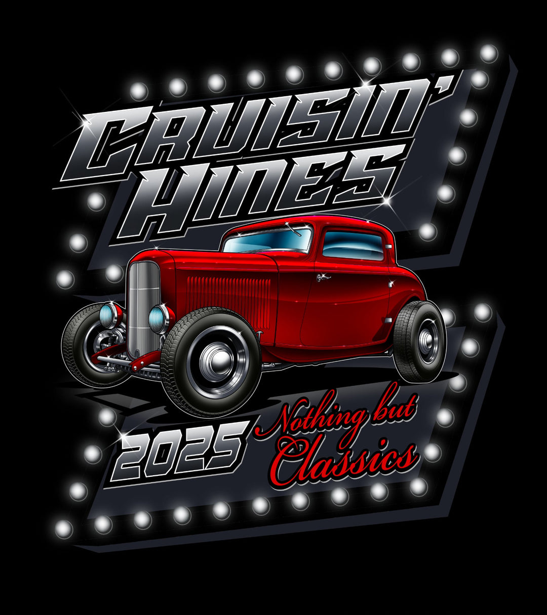 Cruisin' Hines 2025 Official Event T-Shirt